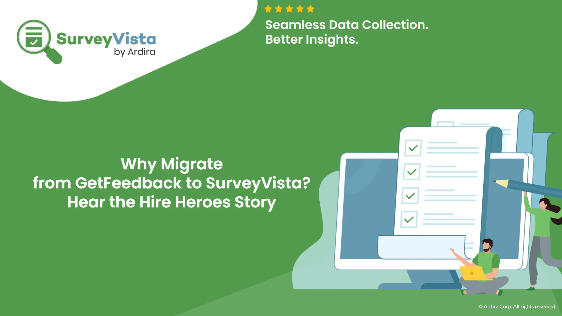 Why Migrate from GetFeedback to SurveyVista? Hear the Hire Heroes Story